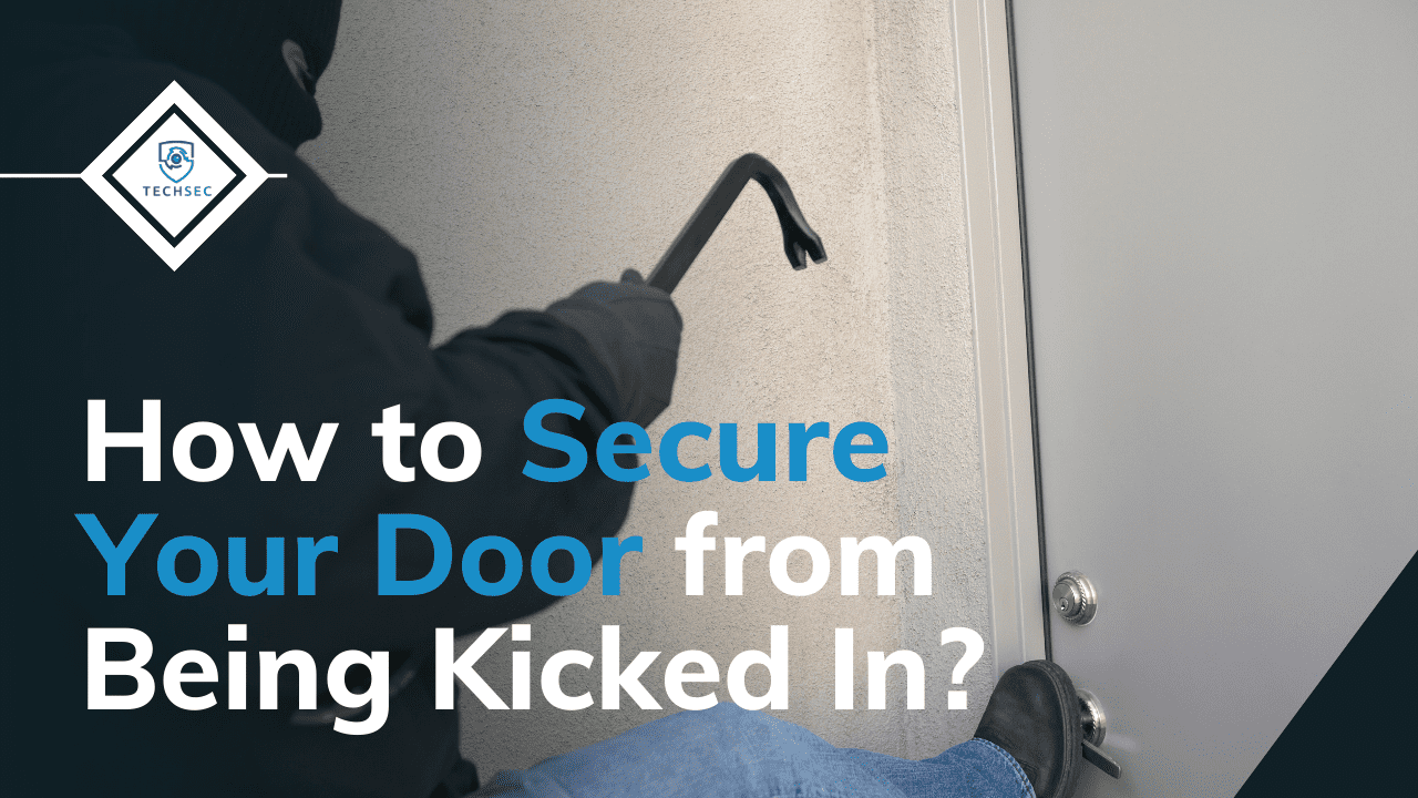 how to secure a door from being kicked in